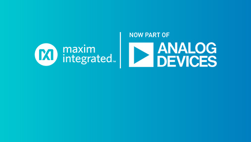 Analog Devices Completes Acquisition of Maxim Integrated
